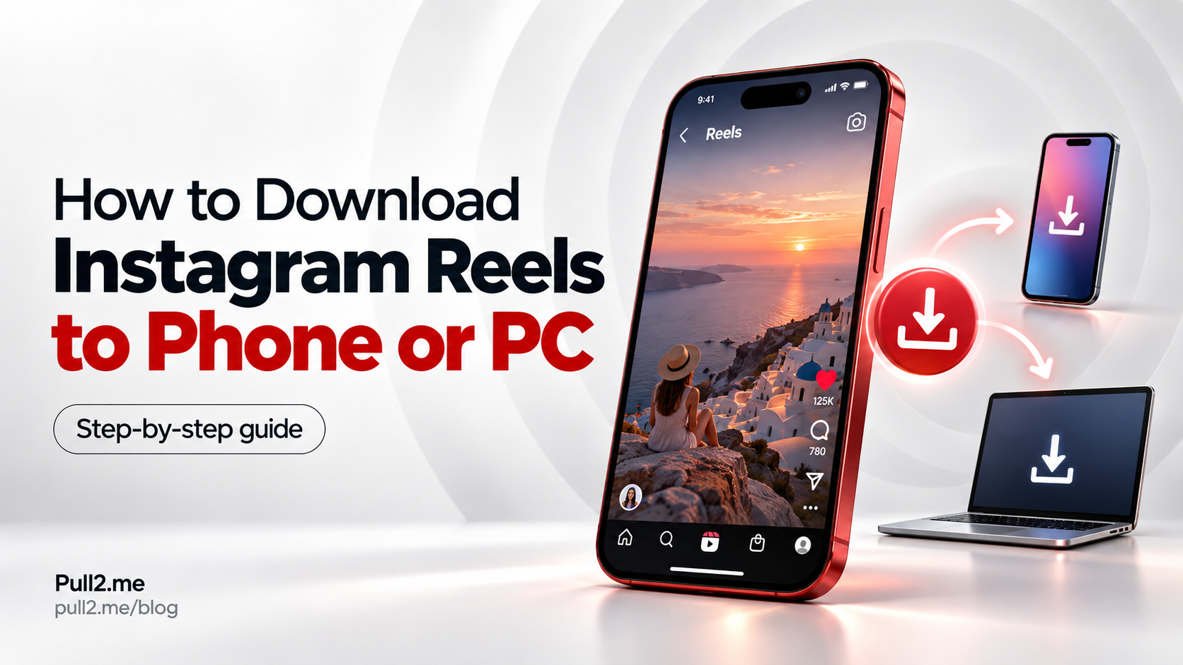How to Download Instagram Reels to Your Phone or PC featured image